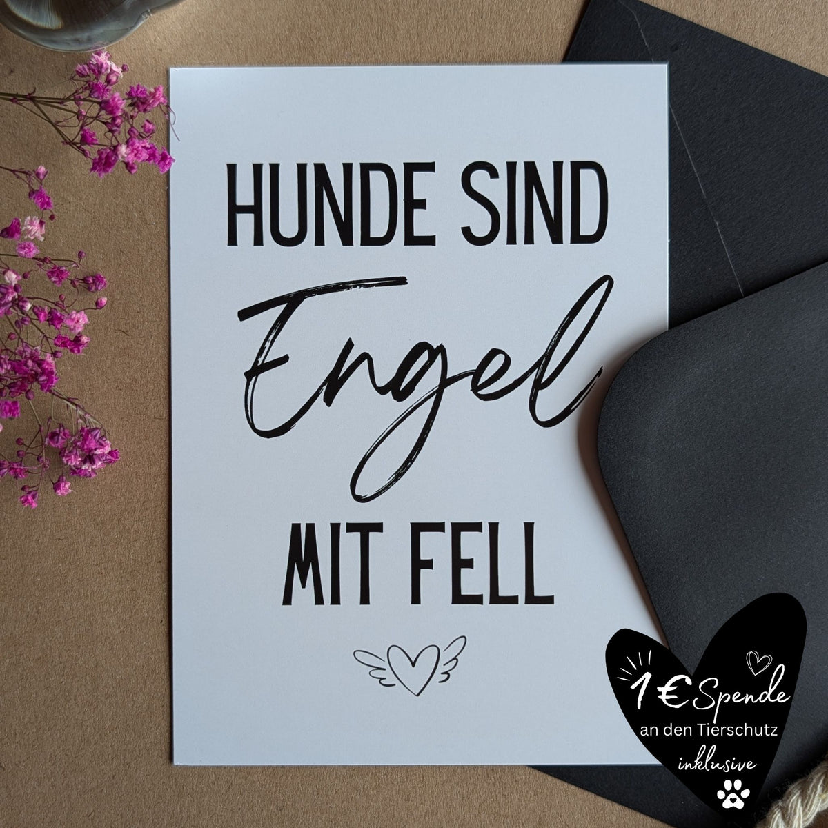 "Hunde sind Engel" Postkarte