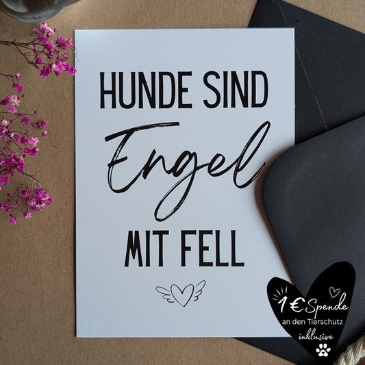 "Hunde sind Engel" Postkarte