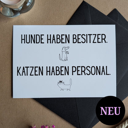 Katzen haben Personal Postkarte